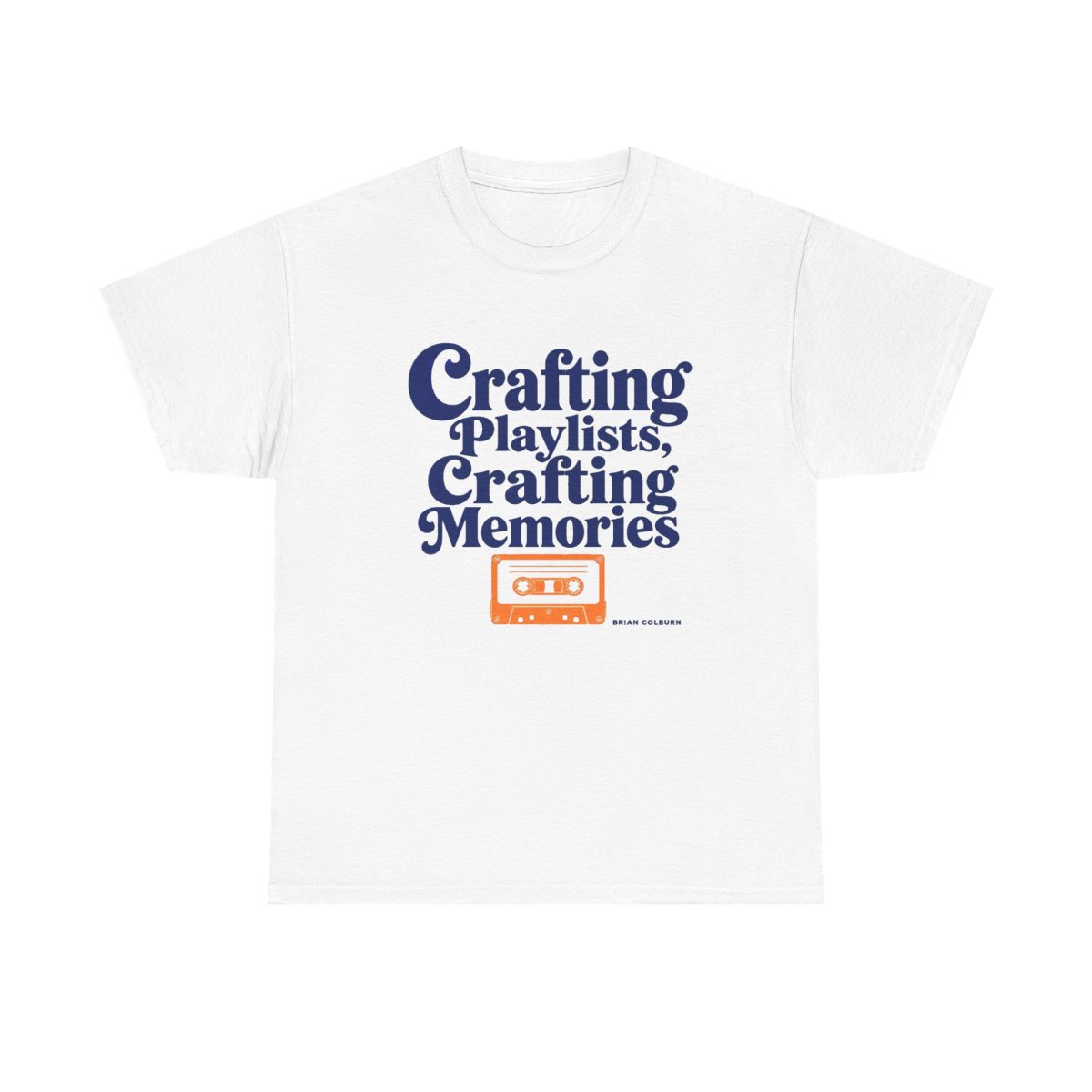 Mixtape "Crafting Playlists, Crafting Memories" Unisex Tee