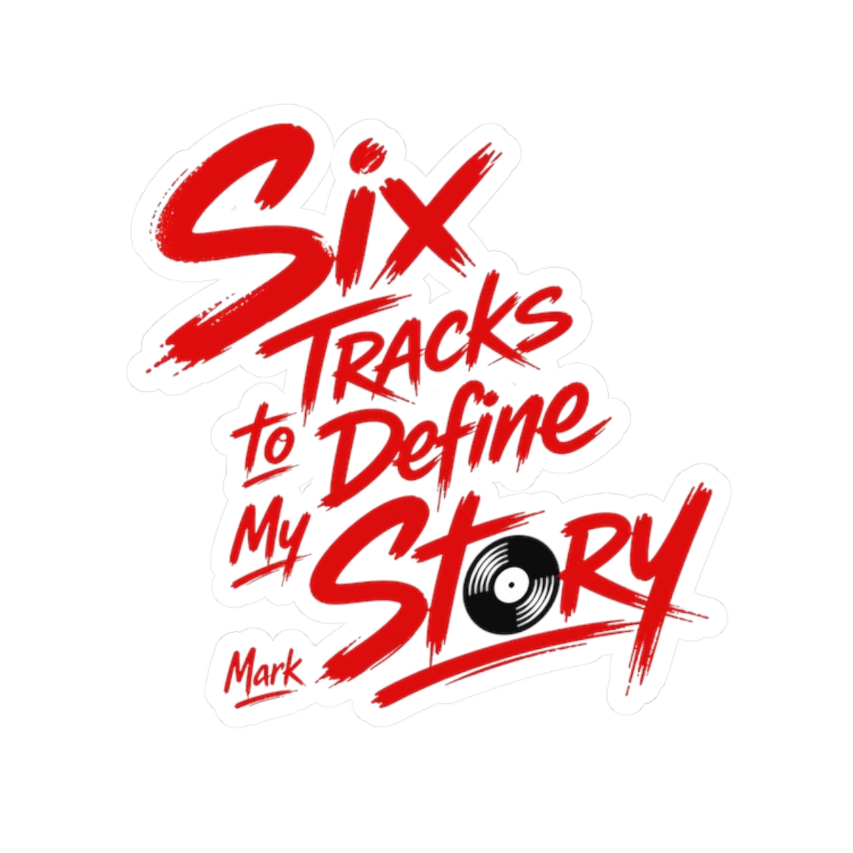 Mixtape "Six Tracks to Define My Story" Sticker - Official Stickers merchandise