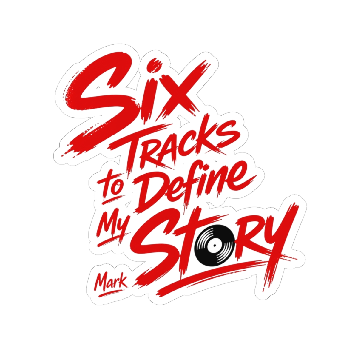 Mixtape "Six Tracks to Define My Story" Sticker - Official Stickers merchandise