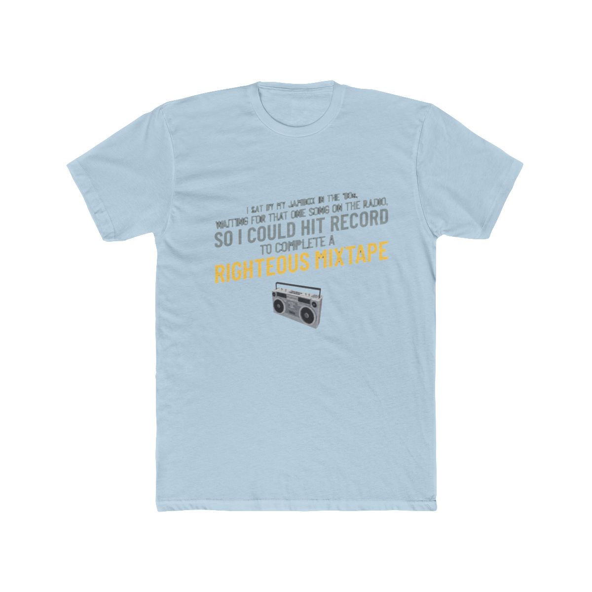 '80s Jambox, Righteous Mixtape Life -- retro nostalgia T Shirt - alternate angle 4, merchandise